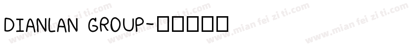 DIANLAN GROUP字体转换